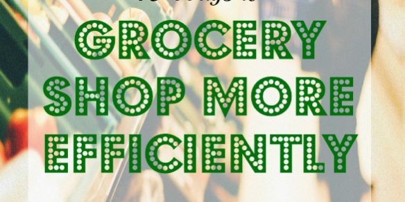 grocery shopping tips, grocery shopping efficiently, grocery shopping advice