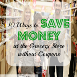saving money without coupons, grocery shopping tips, grocery shopping advice