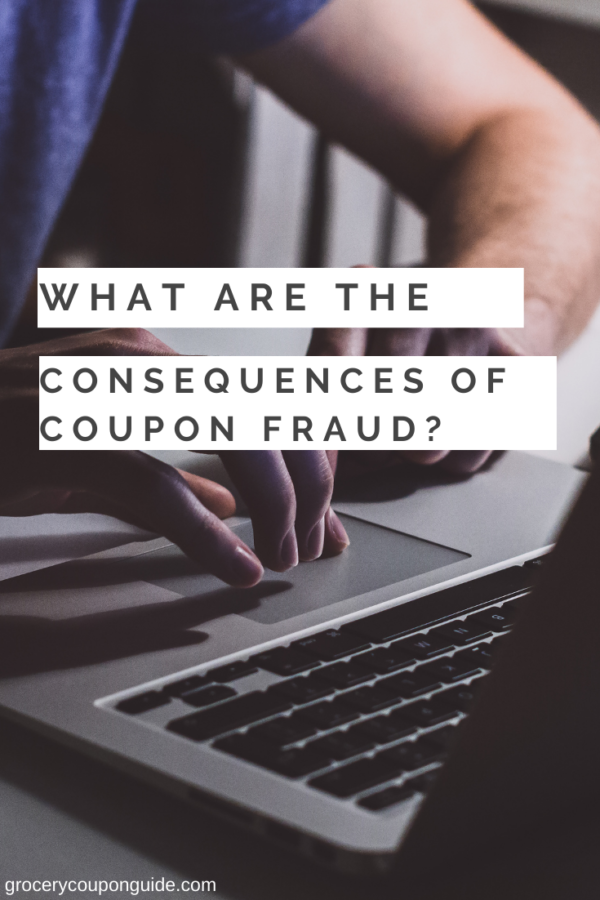 What Are the Consequences of Coupon Fraud