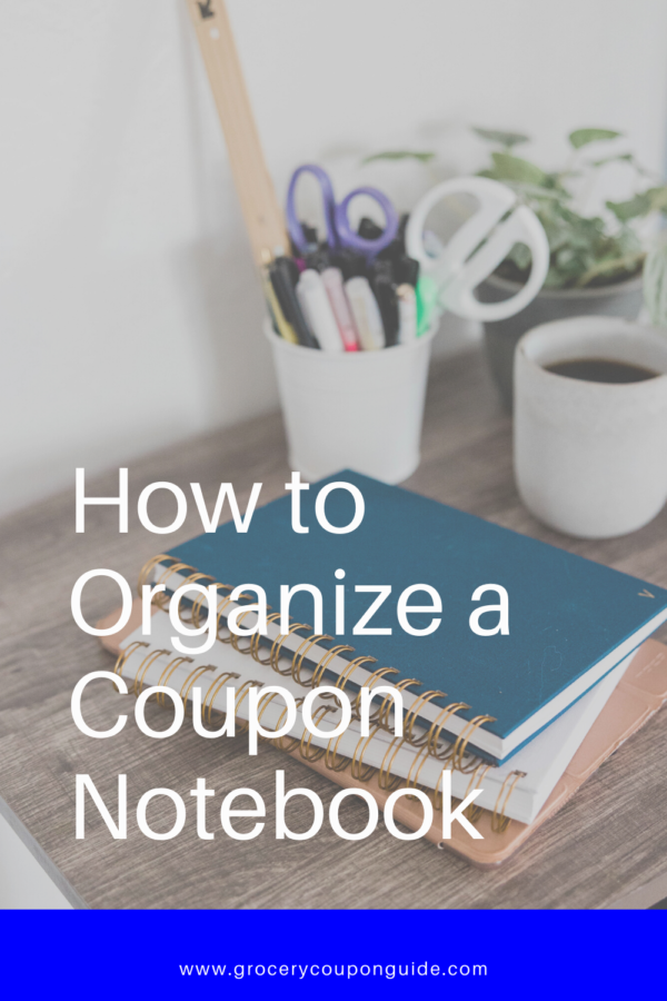 How to Organize a Coupon Notebook