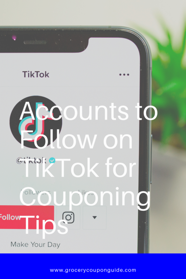 Accounts to Follow on TikTok for Couponing Tips